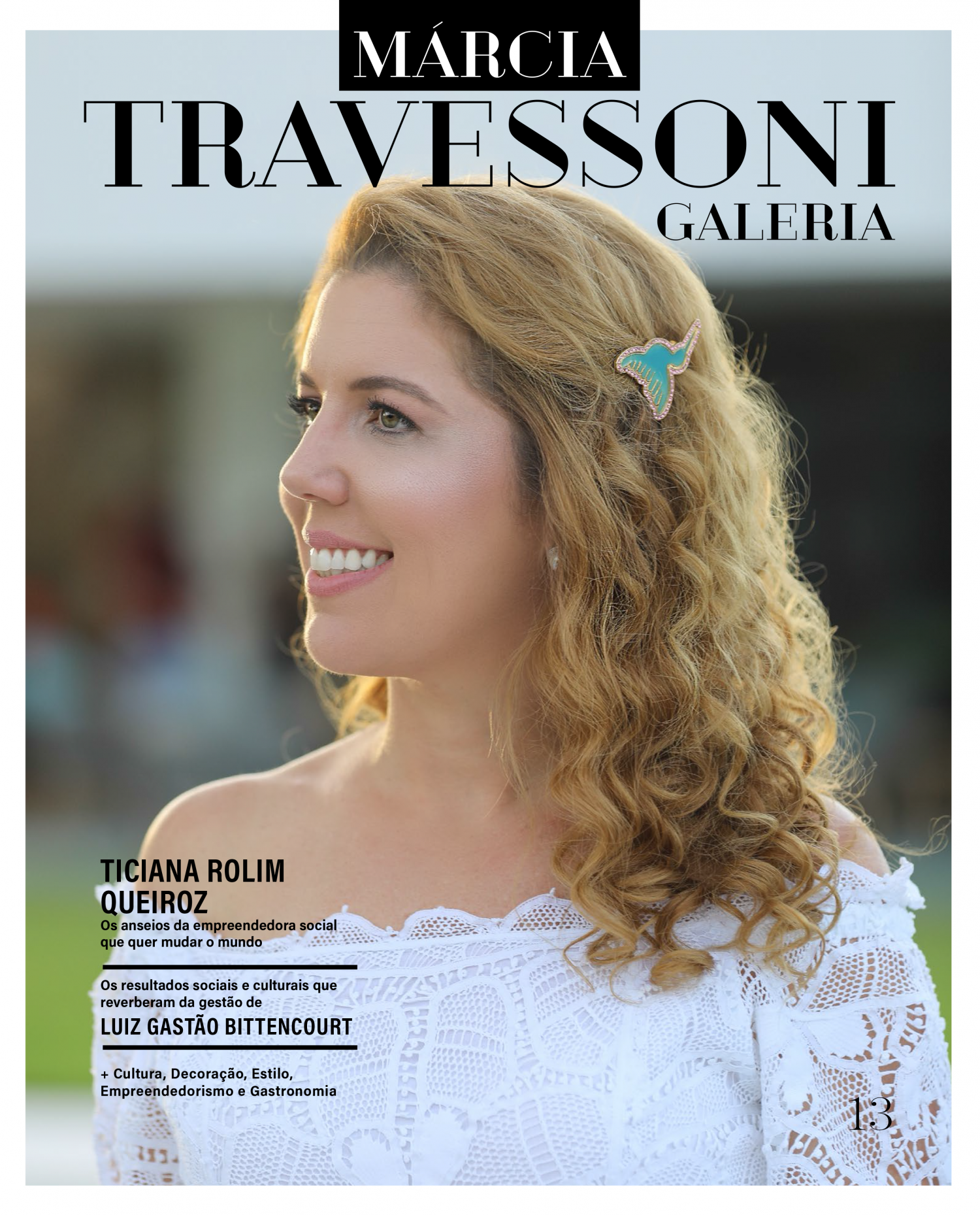 Revista Márcia Travessoni ed. 13: Ticiana Rolim Queiroz