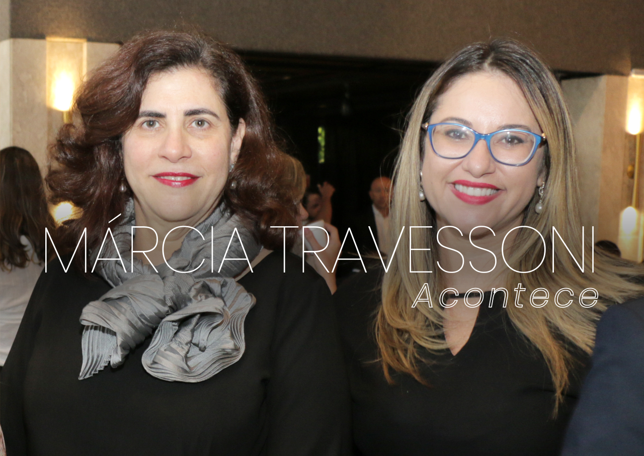 Coluna social Márcia Travessoni Acontece 21.03.2021