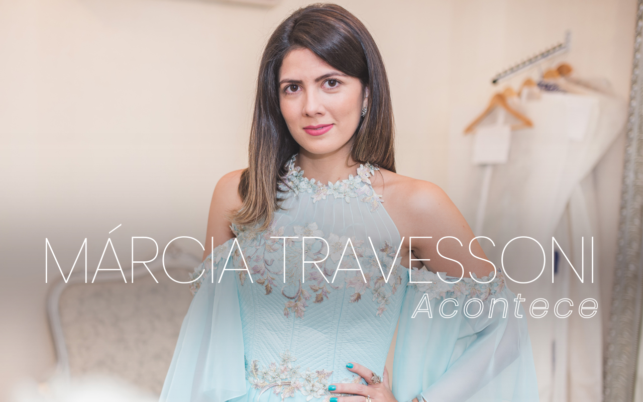 Coluna social Márcia Travessoni Acontece 16.03.2021