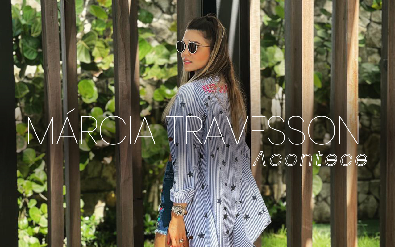 Coluna social Márcia Travessoni Acontece 02.03.2021